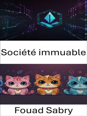 cover image of Société immuable